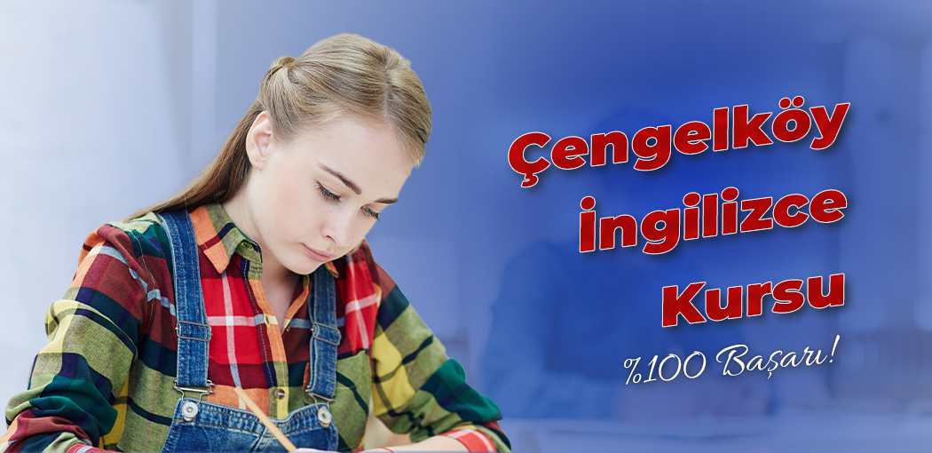 Çengelköy İngilizce Kursu